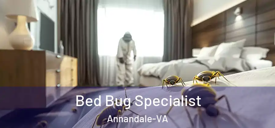 Bed Bug Specialist Annandale-VA
